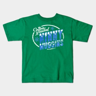 Elf Cotton Headed Ninny Muggins Kids T-Shirt